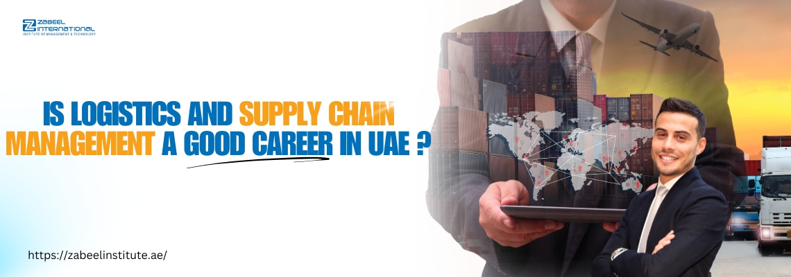 Is logistics and supply chain management a good career in UAE