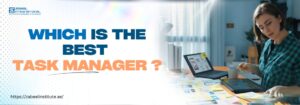 Which is the best task manager? Which is the best task manager