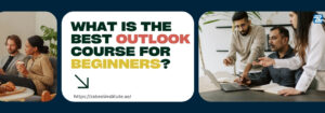 What is the best Outlook course for beginners? Blog image with the question 'What is the best Outlook course for beginners?' in bold text. The layout includes two visuals: a casual conversation over coffee on the left and a focused team discussion around a laptop on the right.