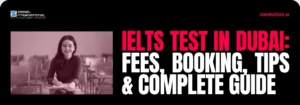 IELTS Test in Dubai: Fees, Booking, Tips & Complete Guide A student in a classroom setting on a Zabeel International Institute banner with text reading 'IELTS Test in Dubai: Fees, Booking, Tips & Complete Guide.