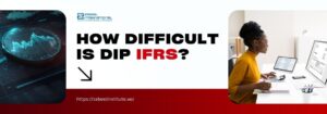 Struggling with Dip IFRS difficulty in Dubai? Zabeel Institute breaks down exam challenges, top study tips, and career benefits for UAE accountants. Learn how their expert IFRS training in Dubai & Abu Dhabi helps you master global accounting standards.