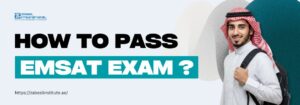 How To Pass Emsat Exam? Smiling male student in traditional Gulf attire with backpack, standing next to bold text: How to pass EMSAT exam – Zabeel Institute logo in corner