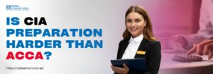 Wondering if CIA (Certified Internal Auditor) preparation is harder than ACCA (Association of Chartered Certified Accountants)? This guide breaks down the difficulty levels, study requirements, and career paths for both certifications. Get expert insights from Zabeel Institute to choose the right qualification for your finance or auditing career in Dubai.