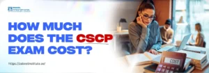 How Much Does The CSCP Exam Cost? A woman sits at a desk with a laptop, calculator, and books, pondering the cost of the CSCP exam, with a modern office background.
