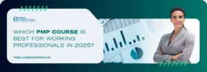 Which PMP Course Is Best for Working Professionals in 2025? A professional woman in a suit is standing beside financial charts and graphs, discussing the best PMP courses for 2025.