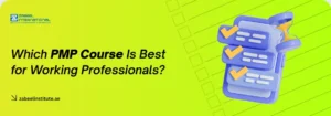 A 3D illustration of a checklist and an hourglass on a Zabeel International Institute banner asking 'Which PMP Course Is Best for Working Professionals?