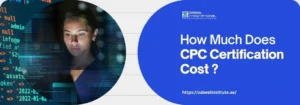 A digital background featuring coding elements, accompanied by a prominent query about CPC certification costs and a logo for Zabeel International Institute.