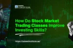 A green-toned banner with a stock market theme. On the left side, there is a prominent, stylized green image of a bull, representing a bull market, and a faded American flag in the background. The background is filled with digital stock market numbers and charts. The center of the banner contains the question "How Do Stock Market Trading Classes Improve Investing Skills?". The words "Stock Market Trading Classes" are highlighted in a bright green. On the right side, a photo of a well-dressed man in a suit, possibly a trader or investor, is adjusting his cufflink. The logo for Zabeel International Institute of Management & Technology is at the top center, and the website "https://zabeelinstitute.ae/" is at the bottom center. The overall design is dynamic and professional, geared towards finance and trading.