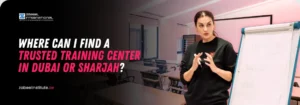 Zabeel International Institute of Management & Technology trusted training center in Dubai or Sharjah