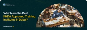 Which are the Best KHDA Approved Training Institutes in Dubai