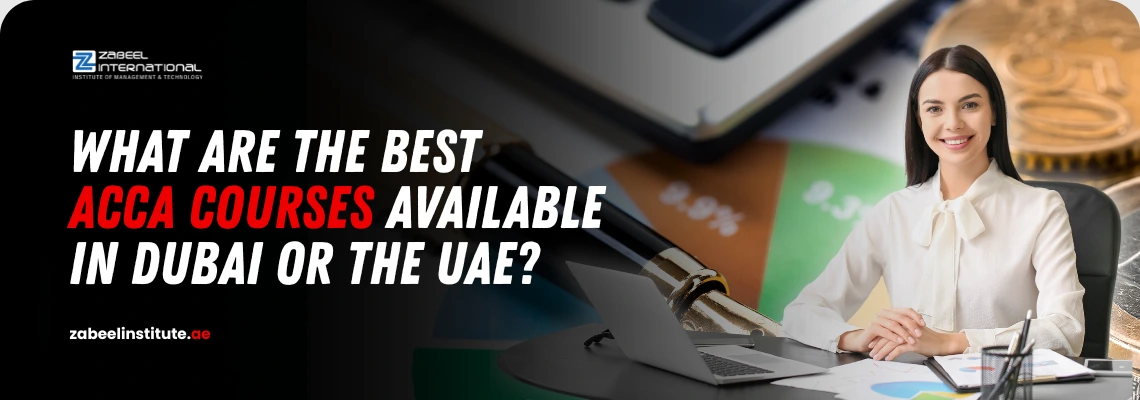 Female accountant in a white blouse sitting at a desk; asking "What are the Best ACCA Courses Available in Dubai or the UAE?" with financial pie charts in the background.