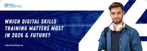 Which Digital Skills Training Matters Most in 2026 & Future? Young man with headphones and backpack; addressing the question "Which Digital Skills Training Matters Most in 2026 & Future?" against a digital binary code background.