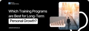 A person writing 'Growth' on a digital screen; addressing the question 'Which Training Programs are Best for Long-Term Personal Growth?