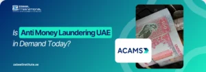 Educational banner from Zabeel International Institute asking 'Is Anti Money Laundering UAE in Demand Today?', featuring a 3D magnifying glass over a shield icon to promote AML certification and financial compliance training in Dubai.