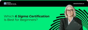 Professional business woman holding a clipboard on a Zabeel International Institute banner asking 'Which 6 Sigma Certification Is Best for Beginners