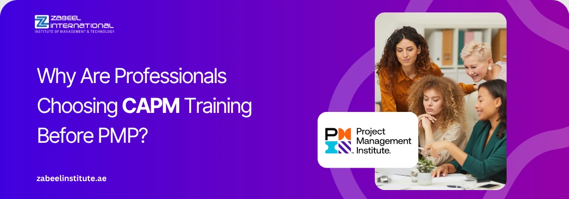 A 3D design of a certificate and a lightbulb on a Zabeel International Institute banner asking 'Why Are Professionals Choosing CAPM Training Before PMP?