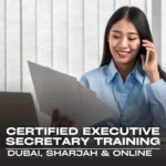 Professional banner for Certified Executive Secretary Training in Dubai and Sharjah by Zabeel International Institute, featuring an executive assistant managing office tasks to highlight administrative certification and career growth