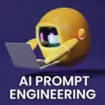 3D illustration of a cute AI robot working on a laptop with the title 'AI Prompt Engineering' – visual for blog on prompt engineering in artificial intelligence