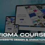 Figma course image showing website design on multiple screens, promoting UI/UX design and animation training by Zabeel Institute.